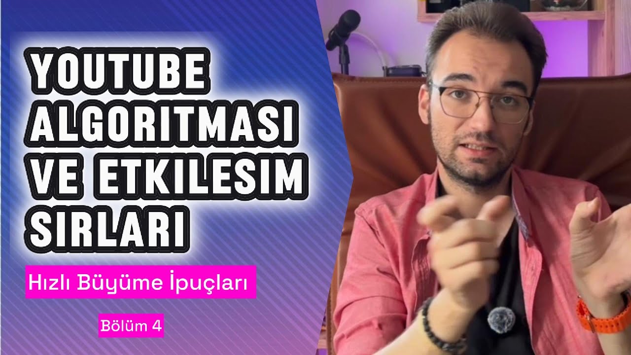 YouTube Algoritması Nasıl Çalışıyor? 2025 Etkileşim ve Büyüme Rehberi