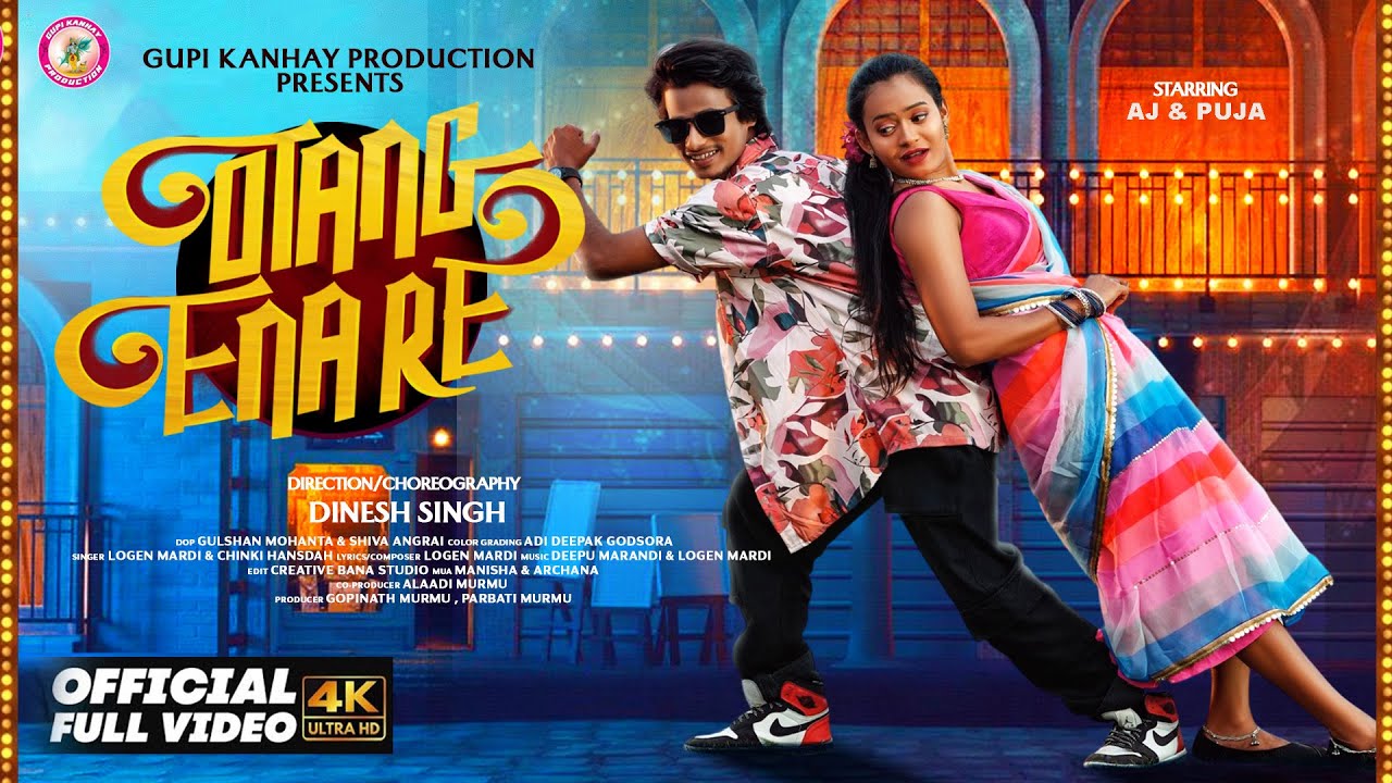 OTANG ENA RE / FULL VIDEO / NEW SANTAL/ VIDEO 2025 / SANTALI SONG / AJ & PUJA | LOGEN & CHINKI /