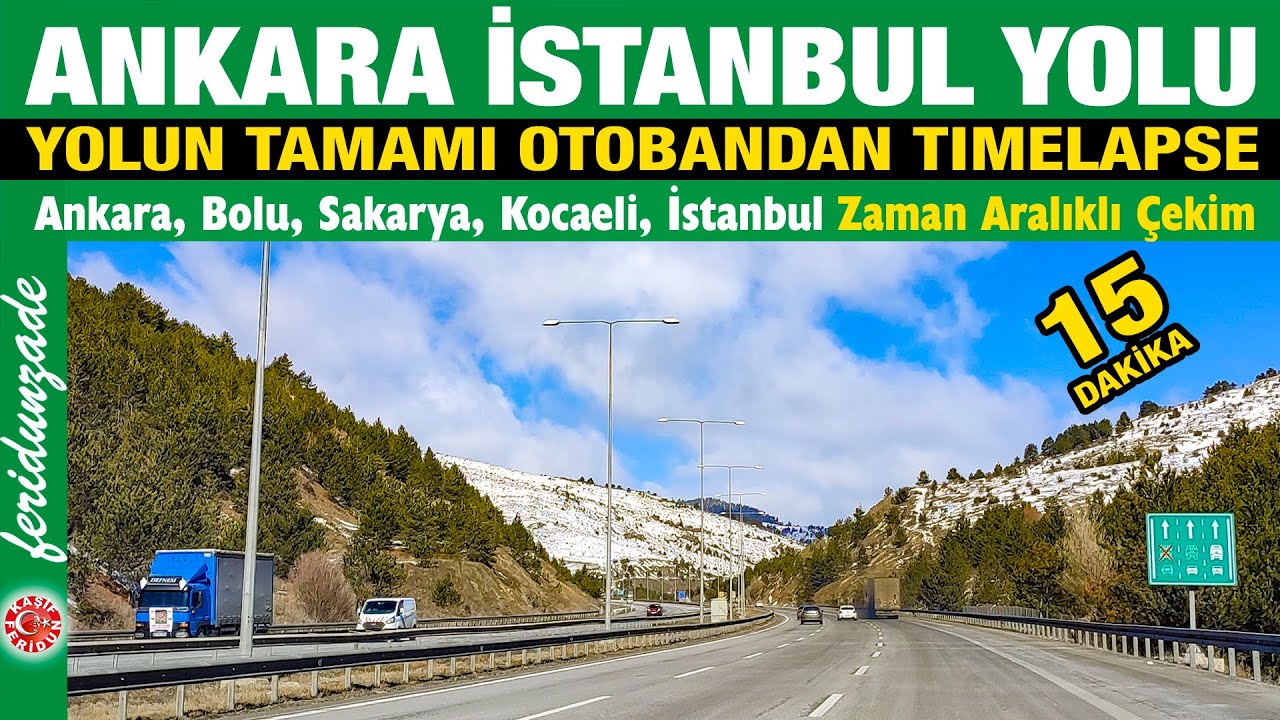 Ankara İstanbul Yolu Time-Lapse Otobandan | Bolu | Düzce | Sakarya | Kocaeli | İstanbul yolu |