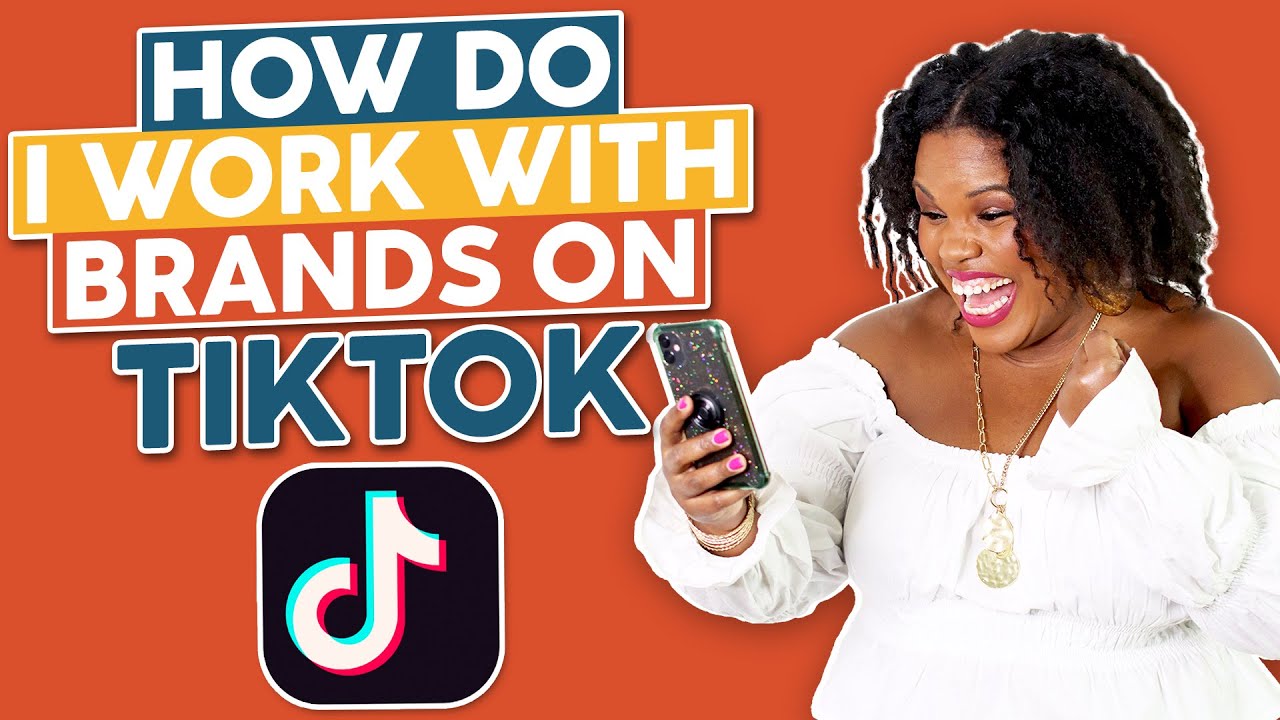 How To Get Your First Brand Deal From TikTok