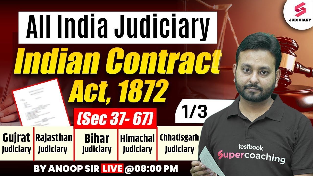 Indian Contract Act, 1872 (Sec 37- 67) for Gujarat, Rajasthan, Himachal, Chhattisgarh Judiciary Exam