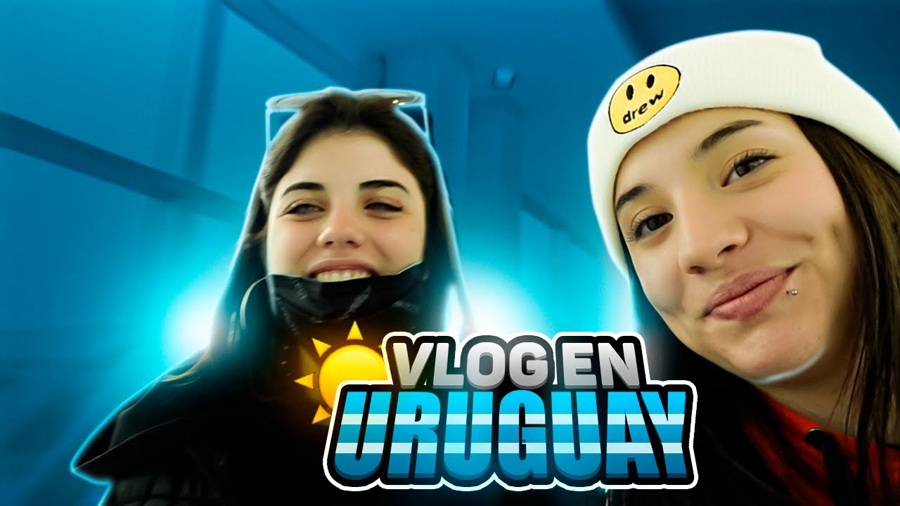 VLOG A URUGUAY CON TIK TOKERS