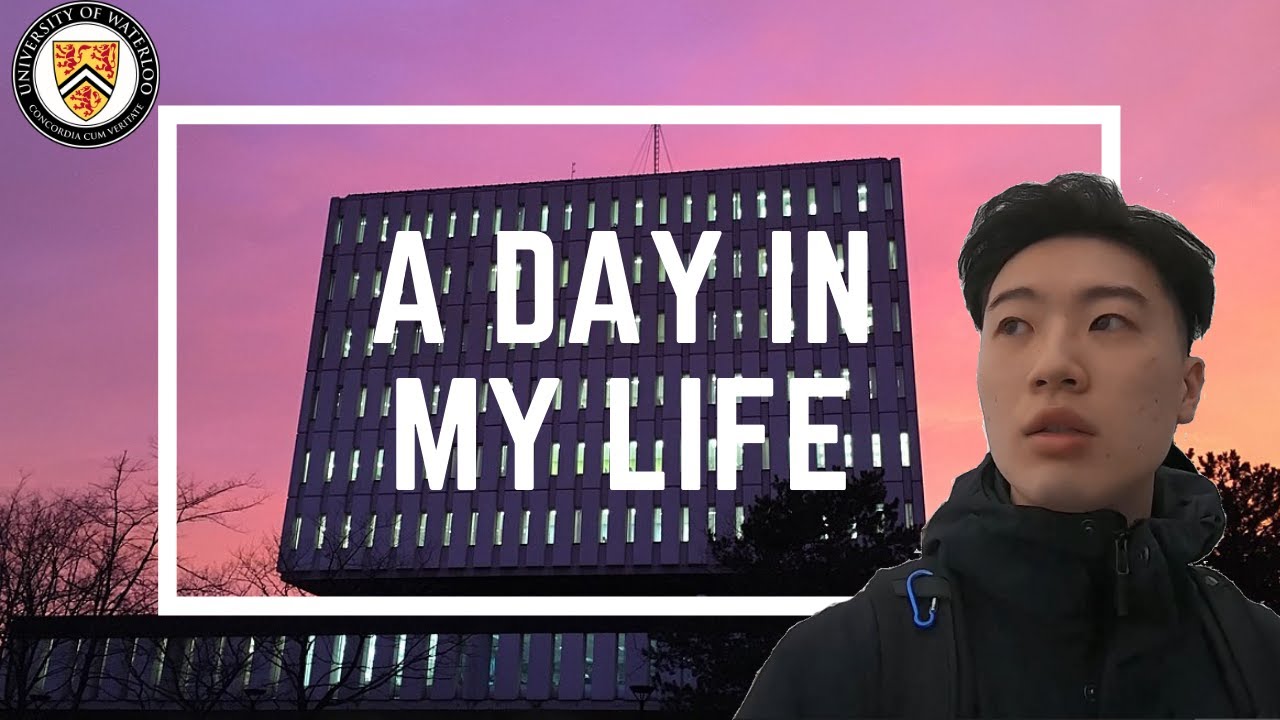 Day in the Life at the University of Waterloo