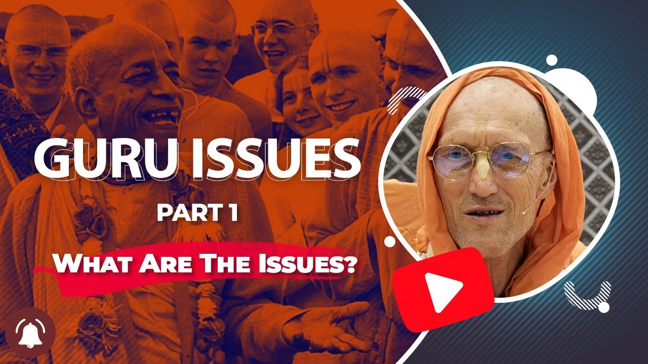 Guru Issues, Part 1, What Are The Issues?