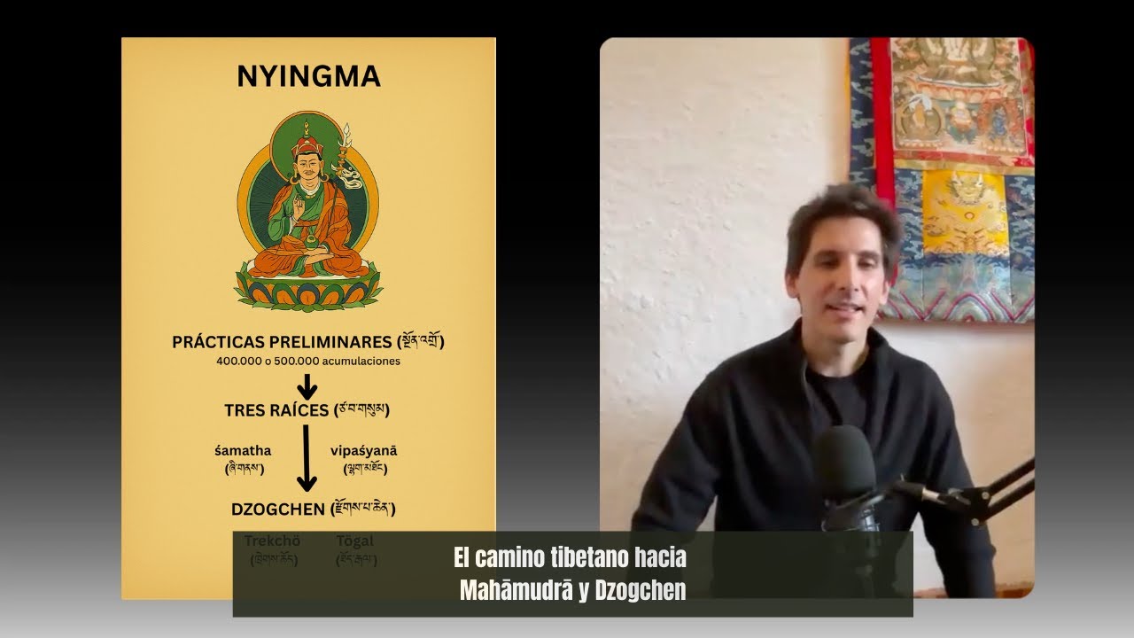 Meditación en el budismo tibetano: las prácticas de las escuelas Nyingma y Kagyu