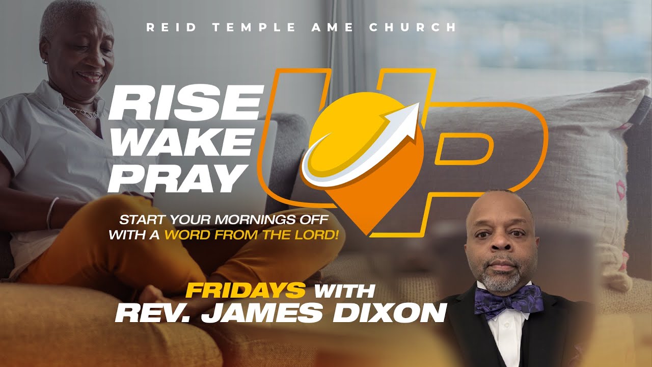 Rise UP + Wake UP + Pray UP Feb 13, 2026
