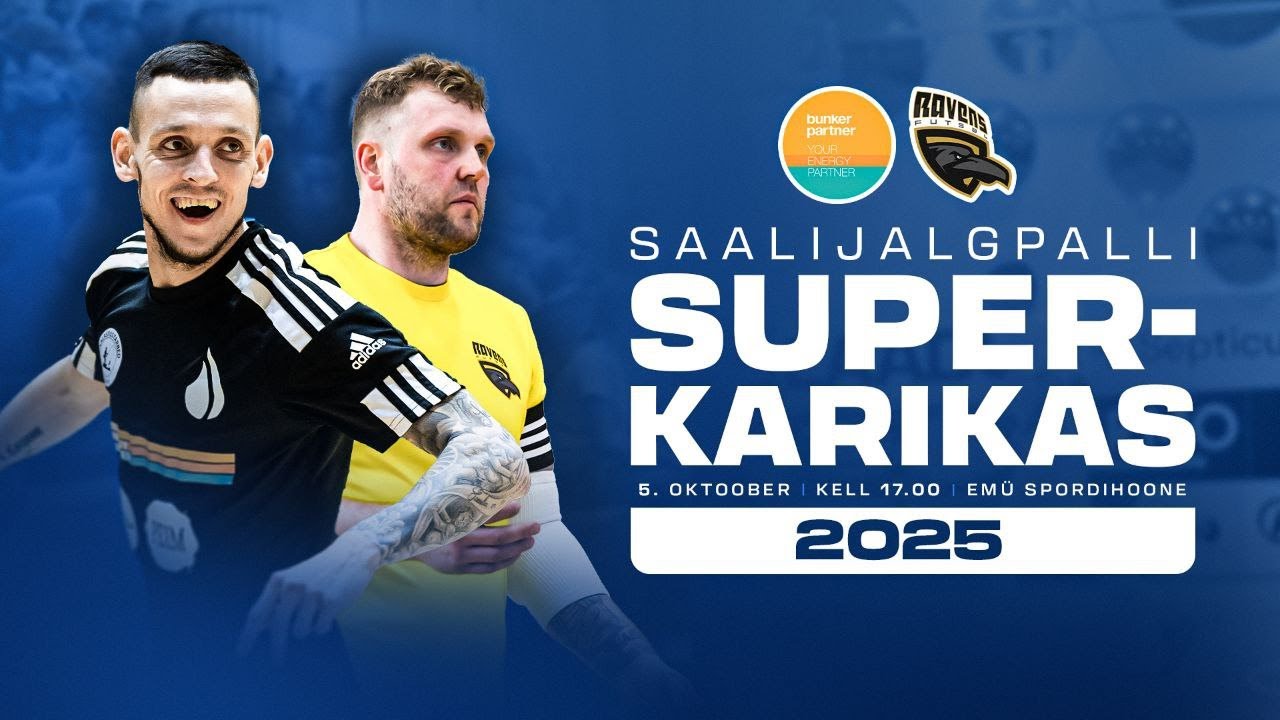 Tallinna FC Bunker Partner – Tartu Ravens Futsal, Saalijalgpalli Superkarikas
