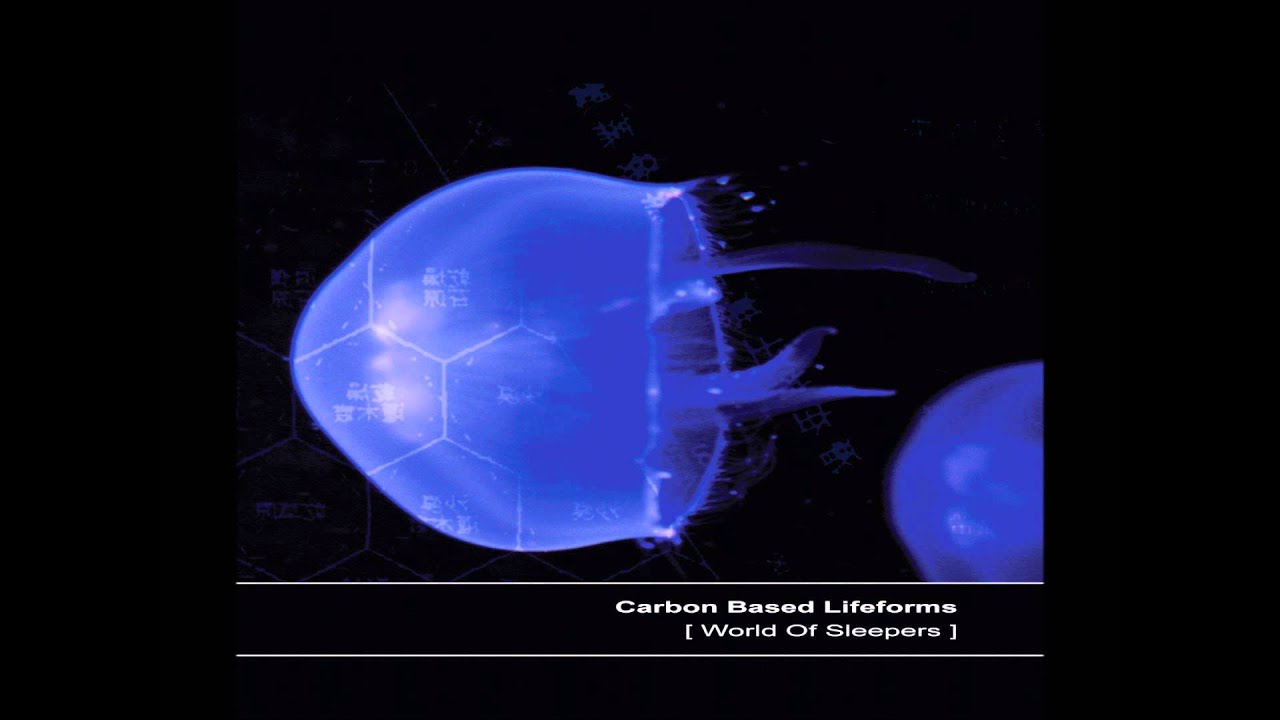 Carbon Based Lifeforms - World Of Sleepers [Full Album]