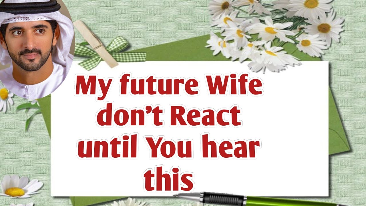 My Future Wife Don't React: Until | Sheikh Hamdan | Fazza Prince of Dubai | Fazza new English poem 