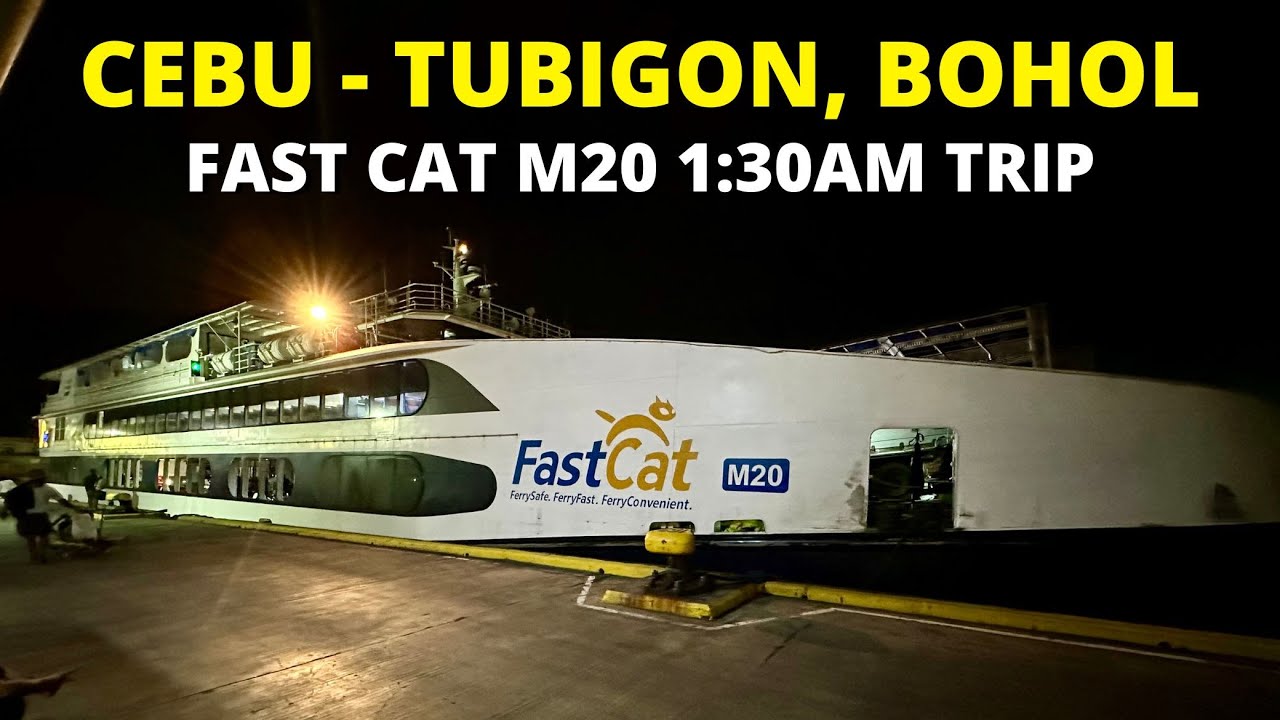 1:30AM Trip from Cebu City to Tubigon, Bohol | Fast Cat M20 Barko Vlog | @OfficialFASTCATPH