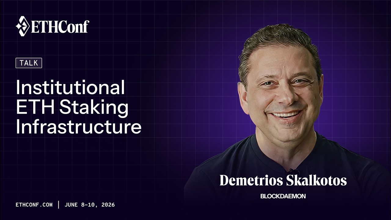 Инфраструктура институционального стейкинга ETH | Деметриос Скалкотос (Blockdaemon) на ETHConf