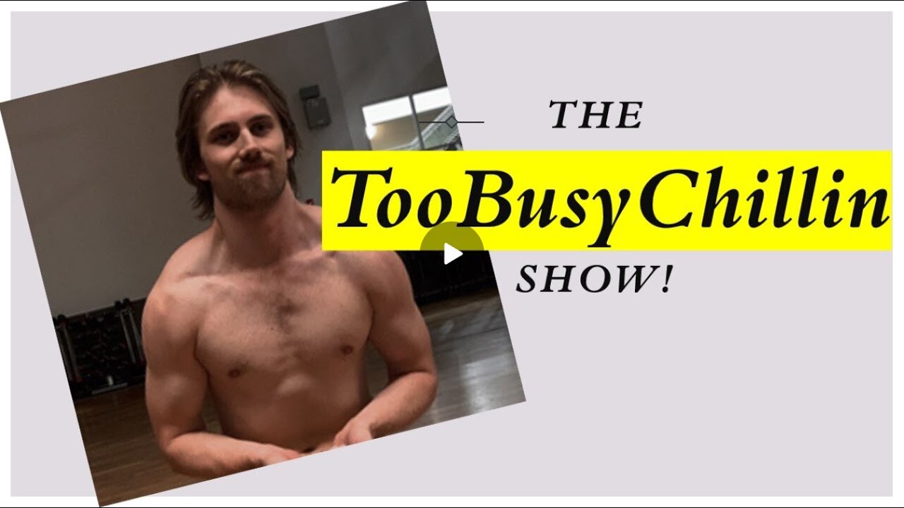 The TooBusyChillin Show