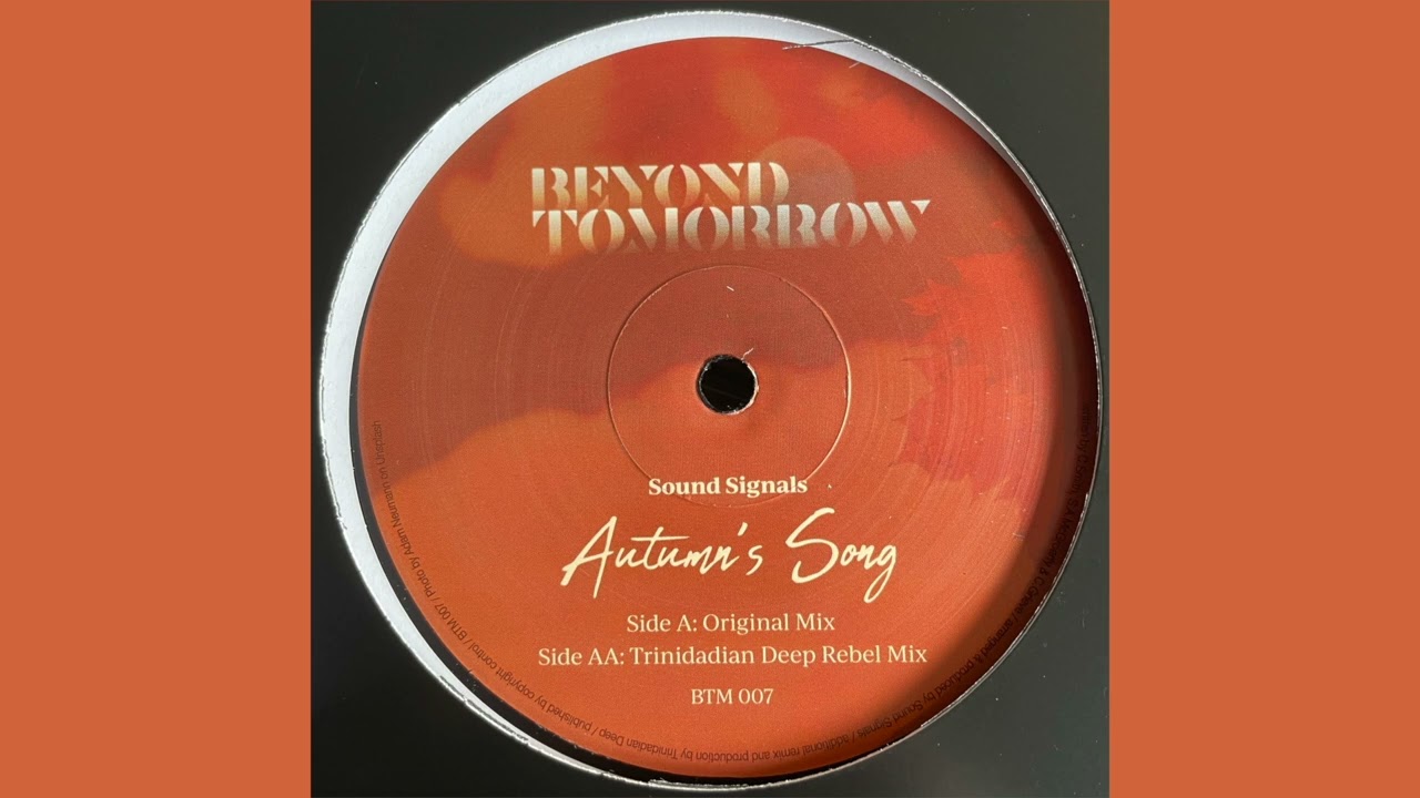 Sound Signals - Autumn's Song (Trinidadian Deep Mix)