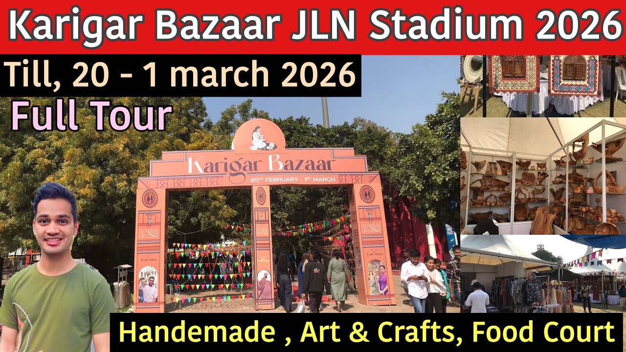 Karigar Bazaar Delhi 2026 || JLN Stadium || Handmade, Art & craft, Etc. Karigar Bazaar 2026 
