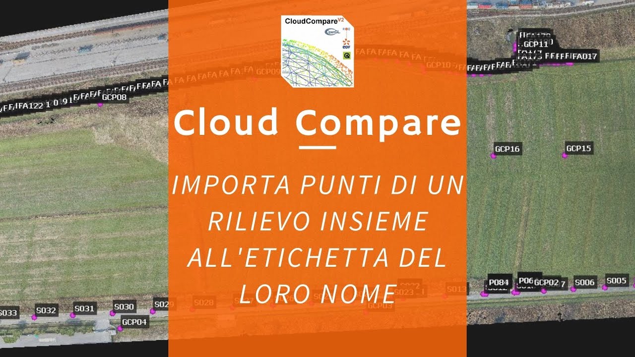 Cloud Compare - Importa punti di un rilievo con il loro nome