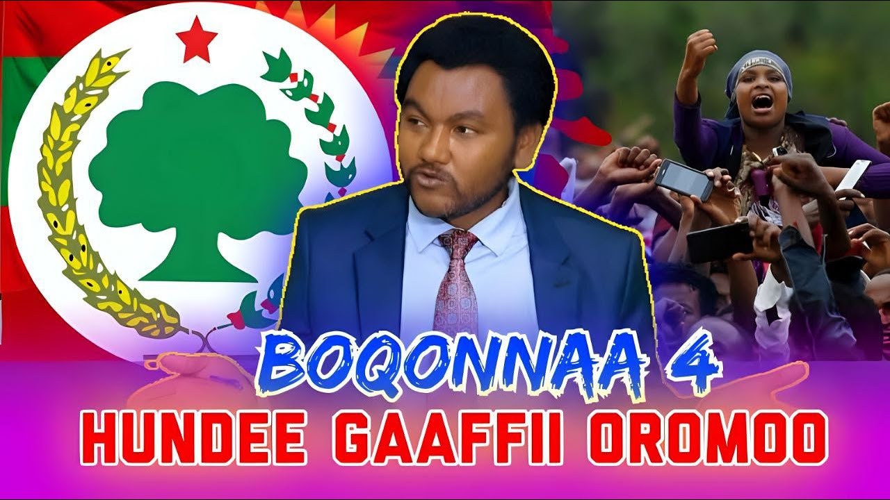 BOQONNAA 4. HUNDEE GAAFFII OROMOO.