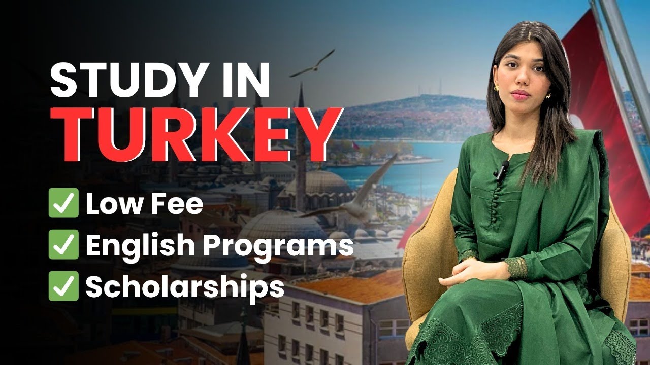 Why You Should Study in Turkey | Full Guide for International Students 2025