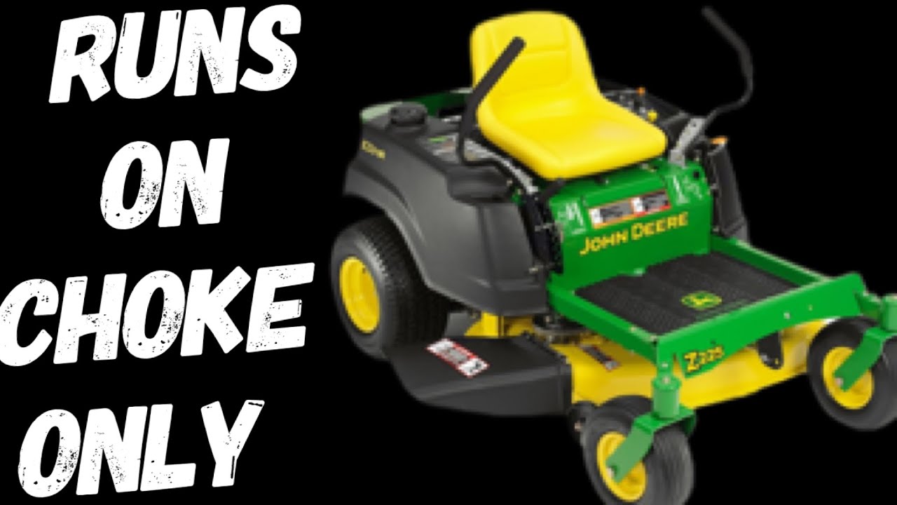 JOHN DEERE Z255 STARTS AND RUNS ON CHOKE ONLY! HAS NEW CARBURETOR!!