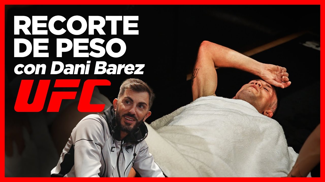 RECORTE UFC l Dani Barez l La realidad detrás de un recorte
