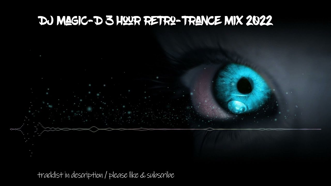 Retro & Trance Classics 3 Hour Mix 2022 La Luna | Nico Parisi |  The Mackenzie |  Cygnus X | More..