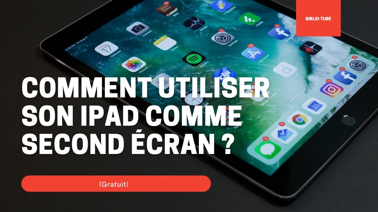 Comment utiliser son iPad comme second &eacute;cran avec un Mac (Gratuit) ?