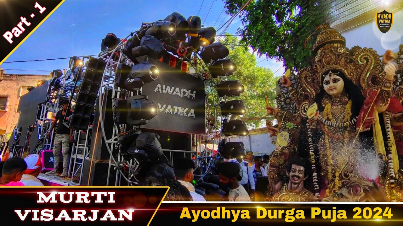 Murti Visarjan ayodhya Durga puja 2024 | Navratri Dusshera visarjan | GIC Ground Faizabad | PART -1