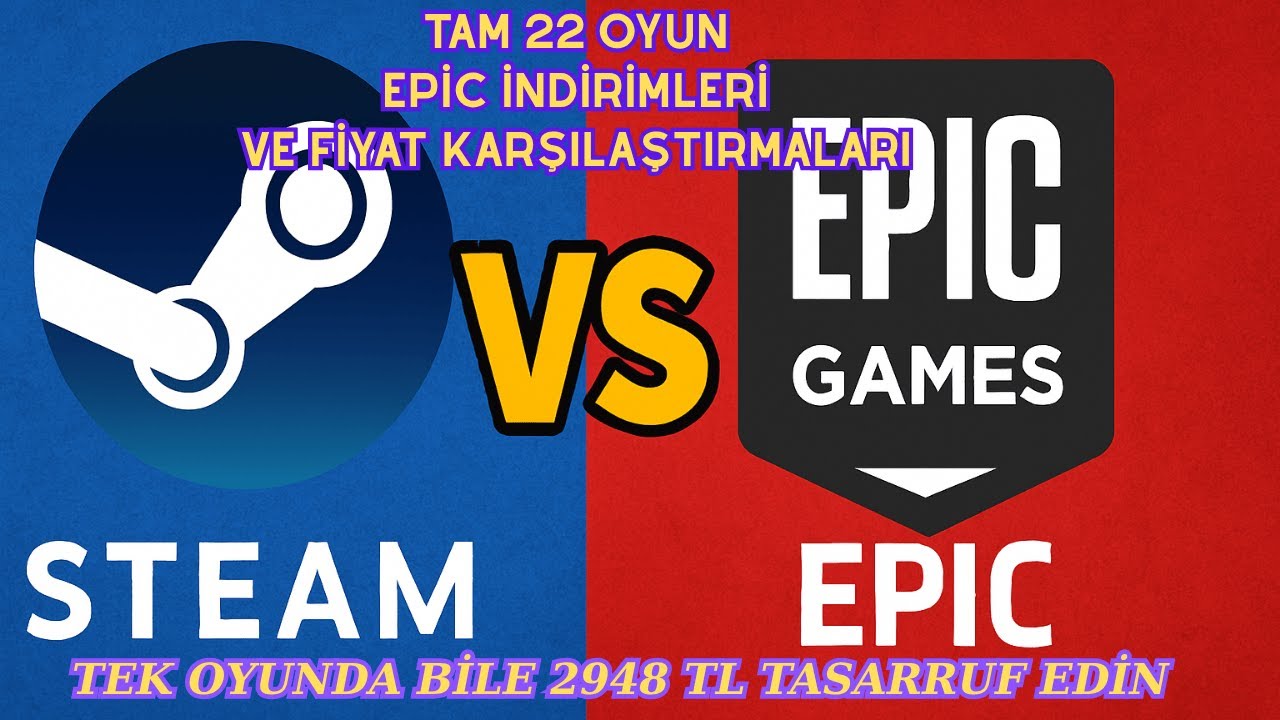 Surviving Lab : TEK Oyunda 2948 TL Kâr! | Steam vs Epic Games Fiyat Karşılaştırması ( Tam 22 Oyun )