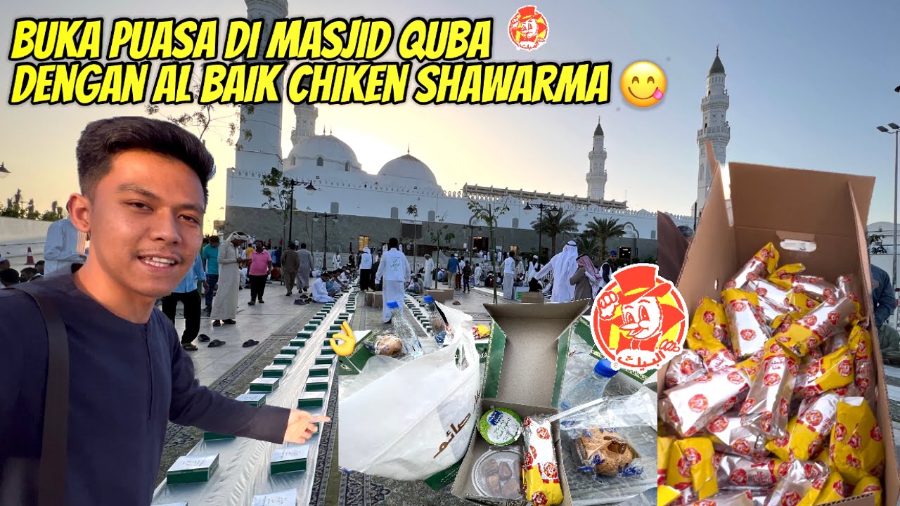 BUKA PUASA DENGAN MENU AL BAIK CHIKEN DI MASJID QUBA