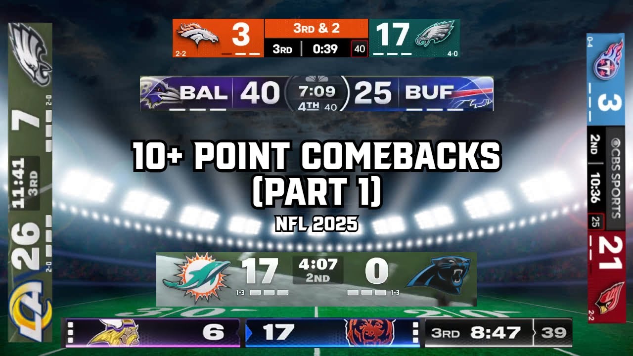 Every 10+ Point Comeback of the 2025 NFL Season | Part 1
