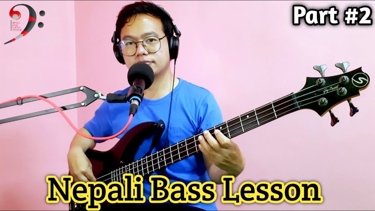 Nepali Bass Lesson #2 | Nepali Bass Guitar Lesson