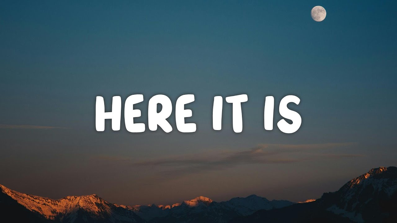 Cian Ducrot - Here It Is (Lyrics)