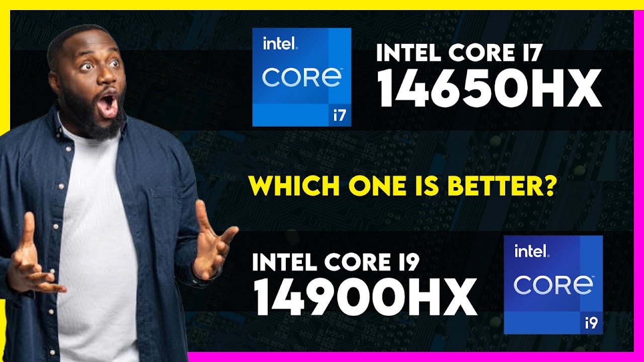 Intel Core i7 14650HX vs Intel Core i9 14900HX Comparison