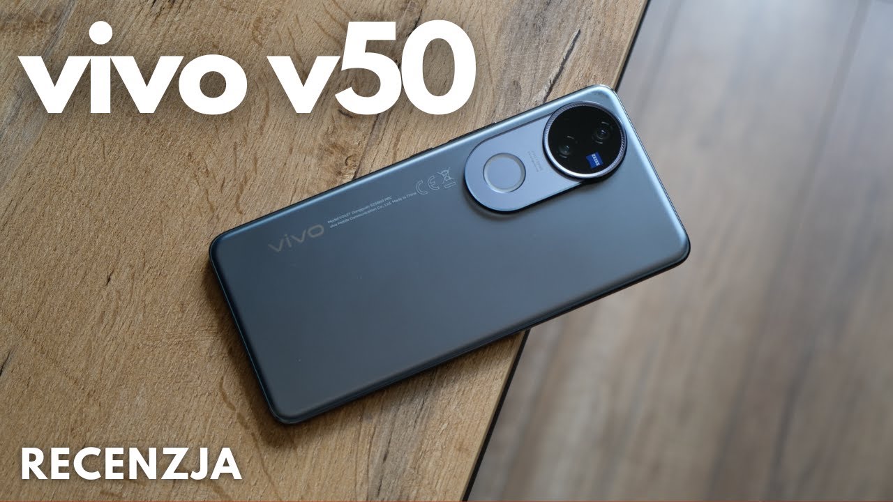 Recenzja vivo V50 | smartfon i wzorowa kultura pracy