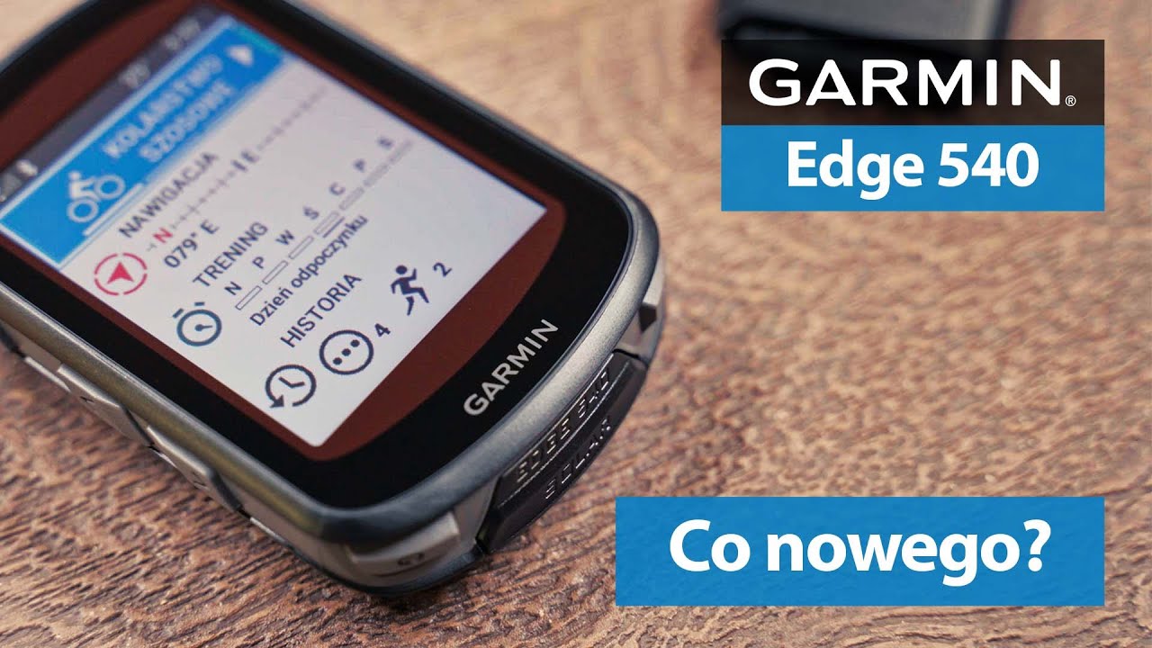 Garmin Edge 540 - Warto było czekać?