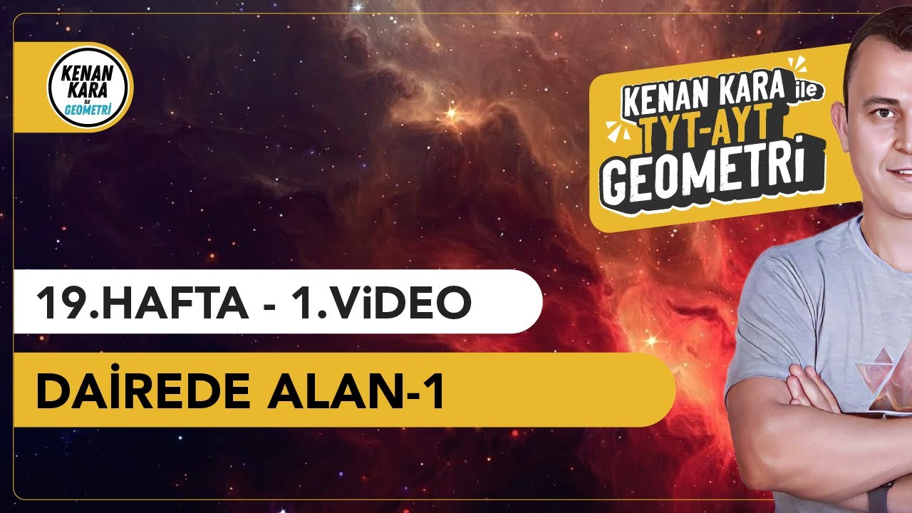 Dairede Alan-1 | GEOMETRİ KONU ANLATIMI (2024 Tayfa) (TYT-AYT)