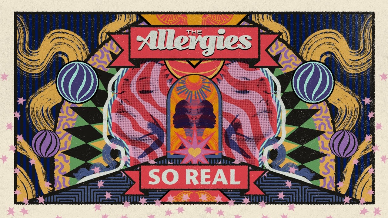 The Allergies - So Real