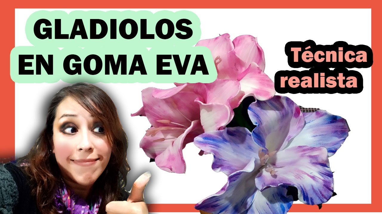 🌹CÓMO HACER GLADIOLOS EN GOMA EVA! 🌹(Sin moldes) Paso a paso -CLASE#003/cursodefloresdegomaeva/