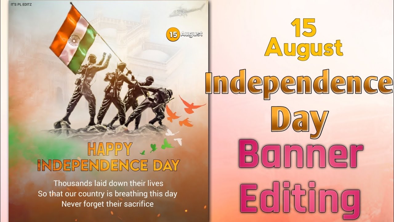 15 August Banner Editing 2022 ll Independence Day Banner Editing ll 15 August 2022