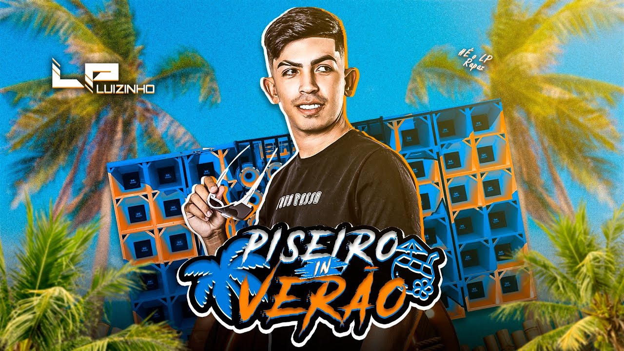 SUBIU E DESCEU - LUIZINHO LP FEAT MC MARI - PISEIRO IN VER&Atilde;O 2026 