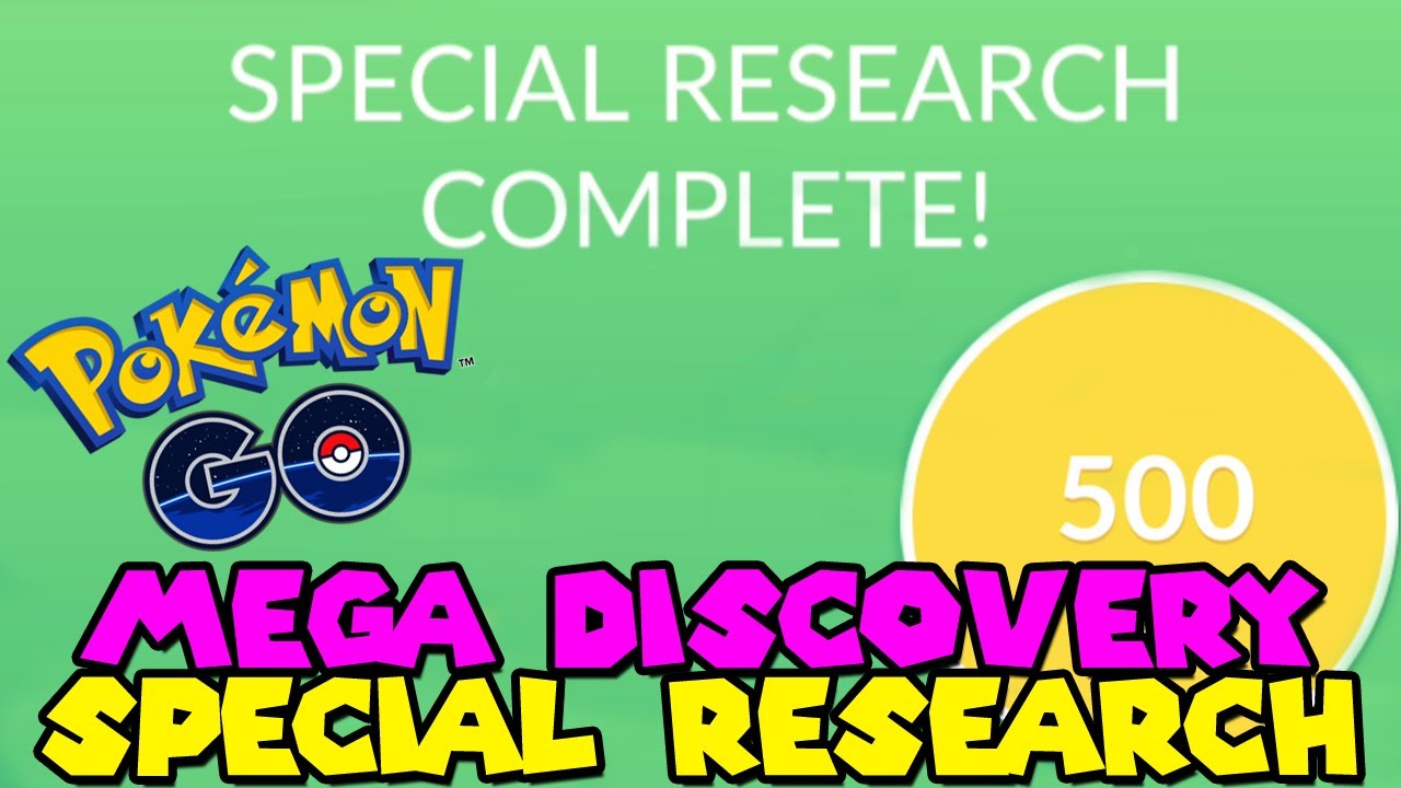 MEGA DISCOVERY SPECIAL RESEARCH COMPLETED in Pokemon GO Mega Evolutions
