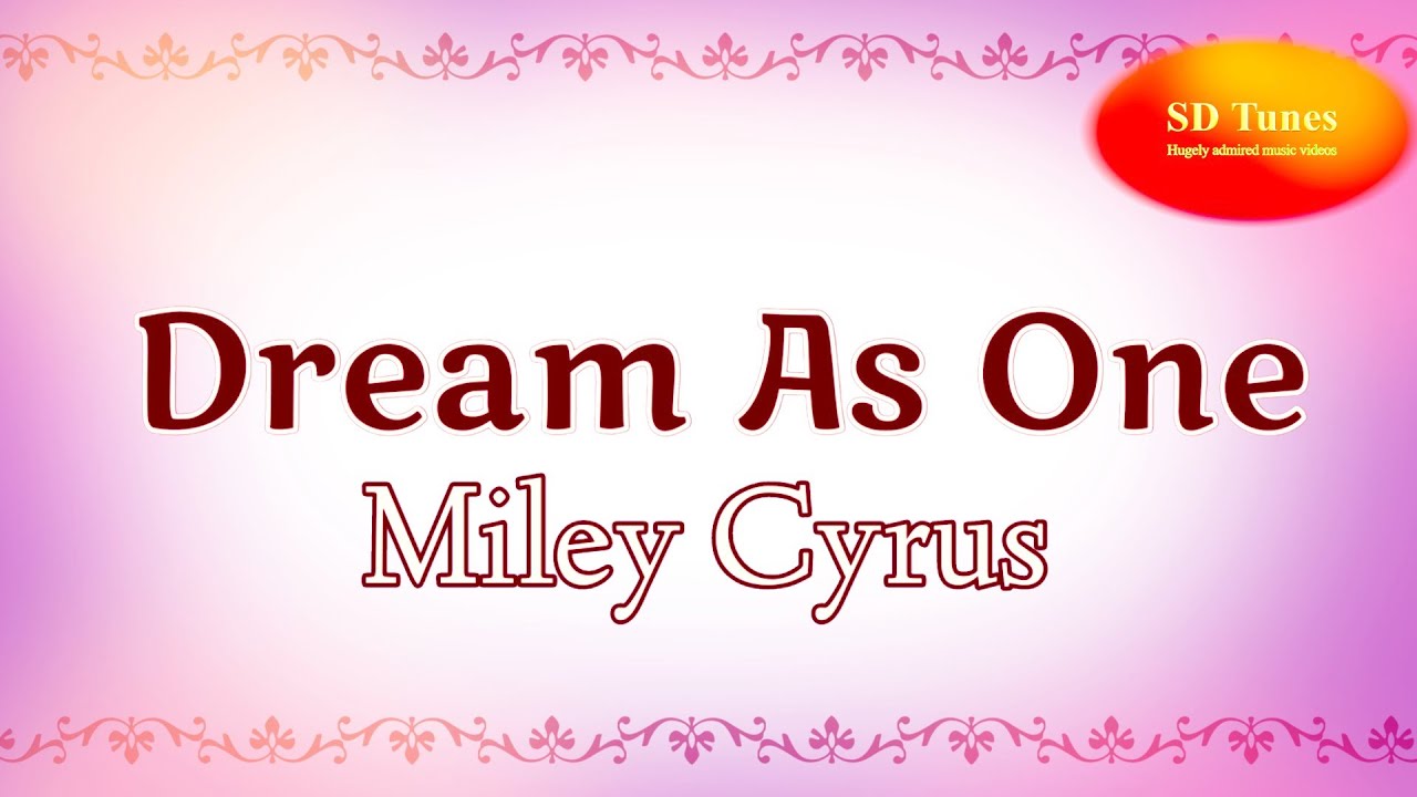 Miley Cyrus - Dream As One (from Avatar: Fire and Ash) (lyric video)