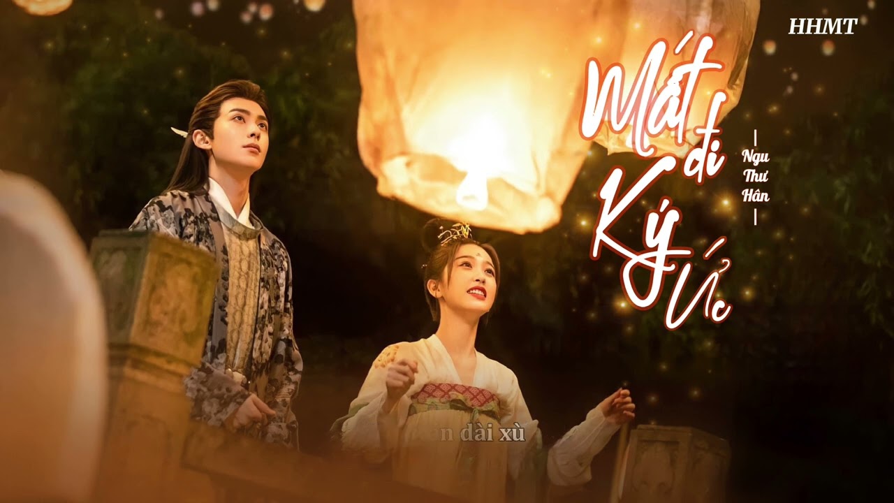 [Vietsub] Mất đi ký ức - Ngu Thư Hân | Nhạc phim Thương Lan Quyết |《失忆》虞书欣 Esther Yu |《苍兰诀》 OST