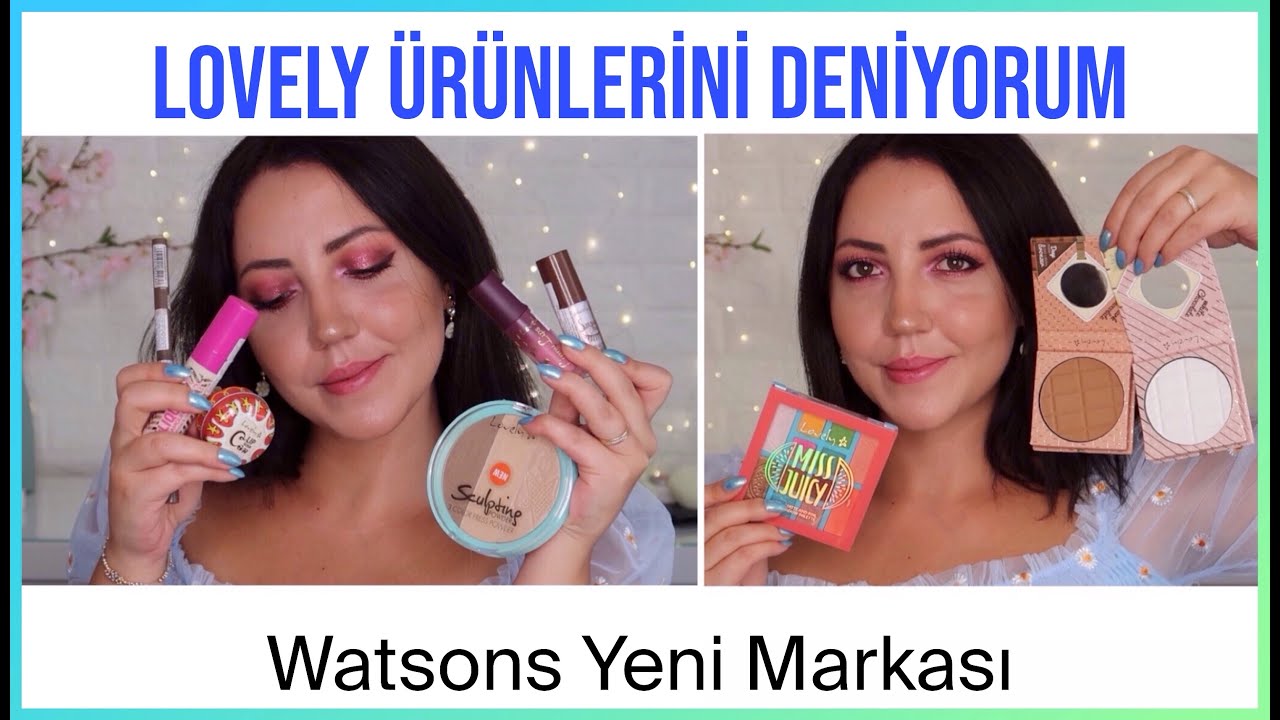 WATSONS'IN YENİ LOVELY MARKASINI DENİYORUM | ŞAŞIRTTI!
