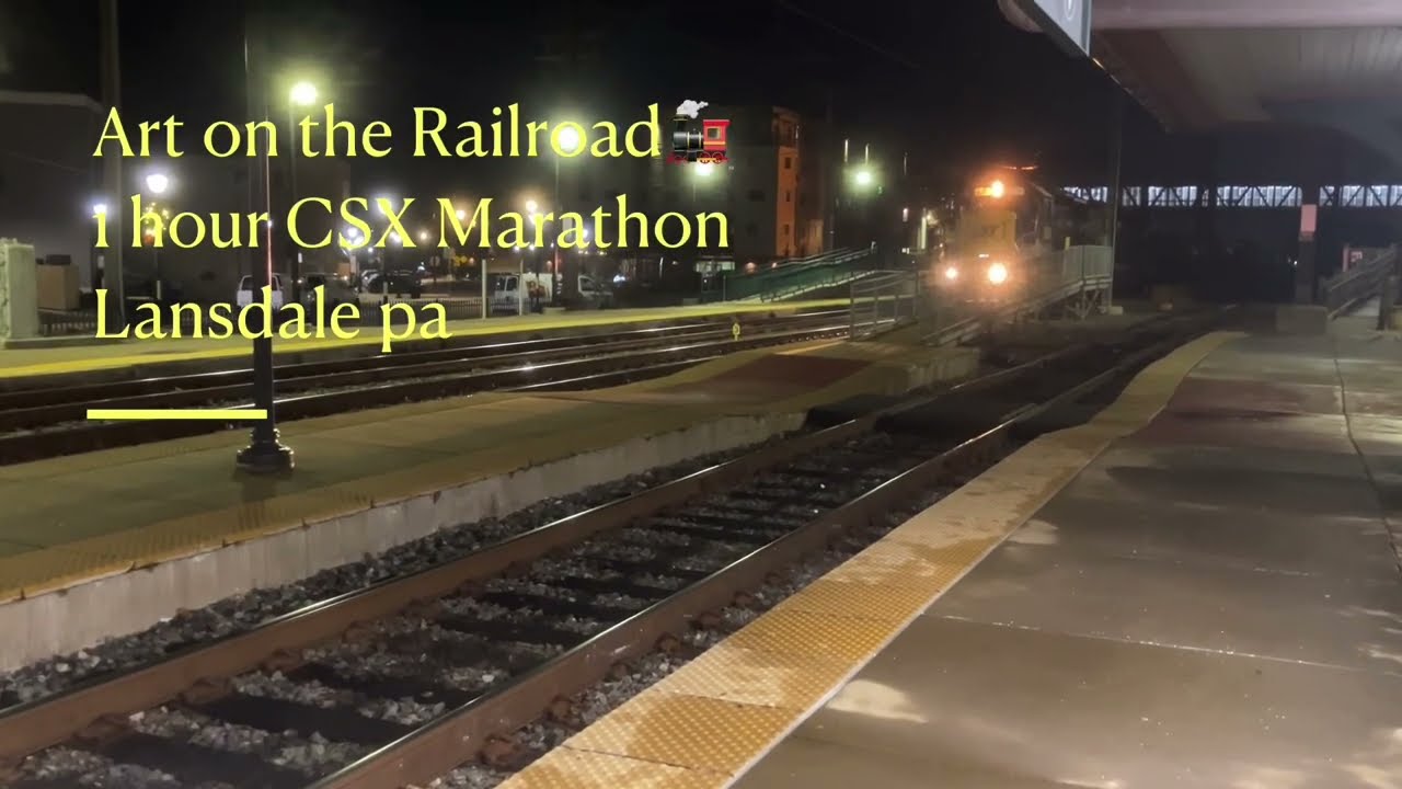CSX 1 Hour Marathon Mix in Lansdale PA 2025 #train #csxrailroad #railfan #tracks #csx #bnf #railroad