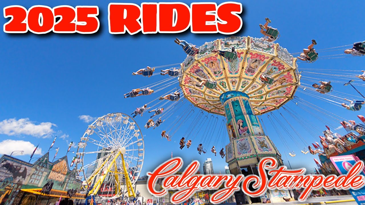 Calgary Stampede And K-Days 2025 Midway Rides