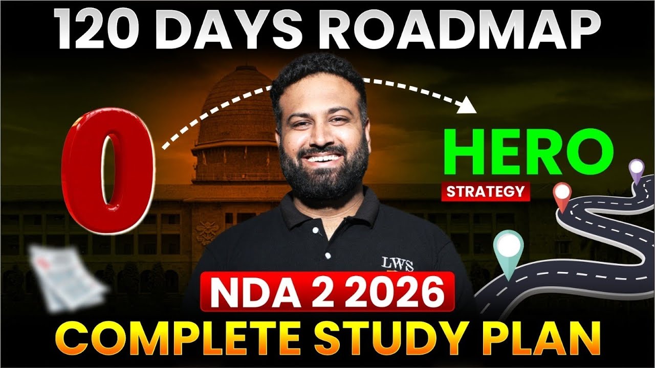 NDA 2 2026 Last 120 Days Complete Strategy- Ref Books, Practice- Don't Miss🔥 Larn With Sumit