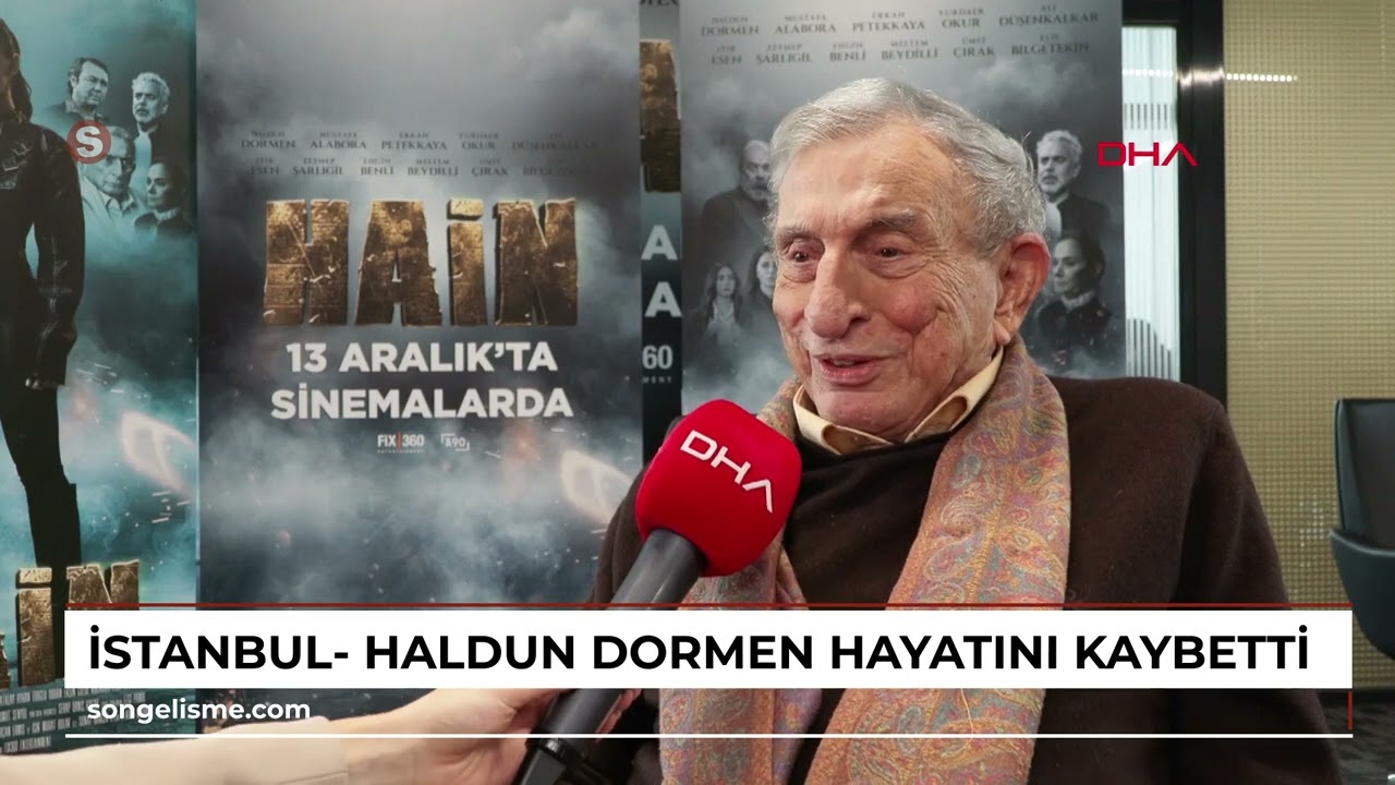 72 Yıllık Sanat Çınarı Türk Tiyatrosunun Efsanesi Haldun Dormen 97 Yaşında Vefat Etti