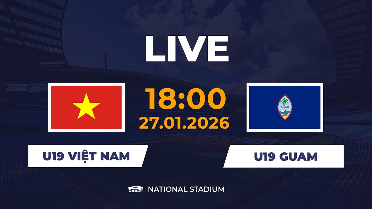 🔴 U19 Việt Nam vs U19 Guam | U19 Châu Á | Đè Bẹp Đối Thủ