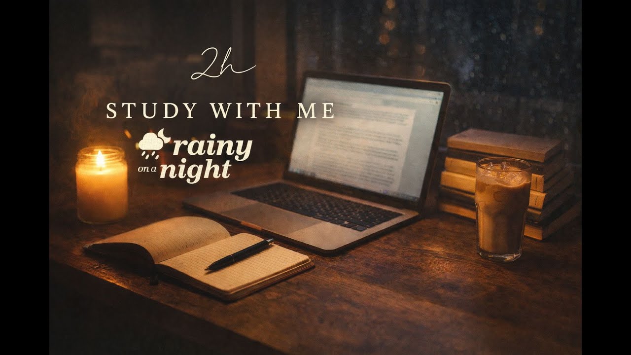 Late Night Study With Me 🕯️ Cozy Desk Ambience, Rain & Jazz Music | 2 Hour Deep Focus
