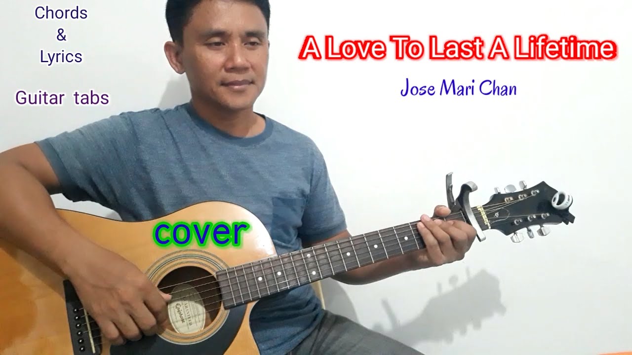 A love to last a life time (jose mari chan) guitar cover